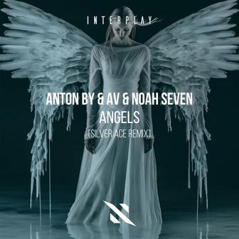 Angels (Silver Ace Remix)