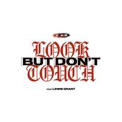 Look But Don't Touch