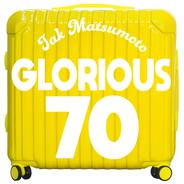 GLORIOUS 70