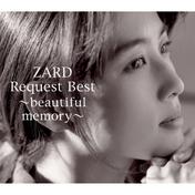 ZARD Request Best ～beautiful memory～