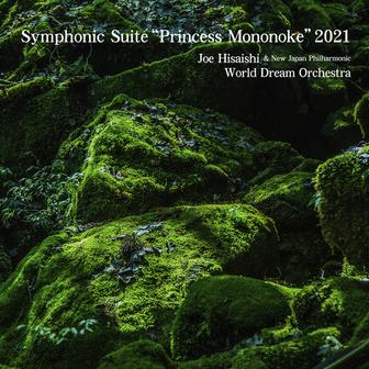 Symphonic Suite “Princess Mononoke” 2021 (Live)