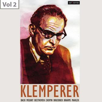 Otto Klemperer, Vol. 2