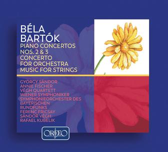 Bartók: Piano Concertos Nos. 2 and 3, Concerto for Orchestra & Music for Strings
