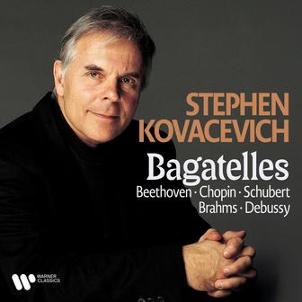 Bagatelles. Beethoven, Chopin, Schubert, Brahms & Debussy
