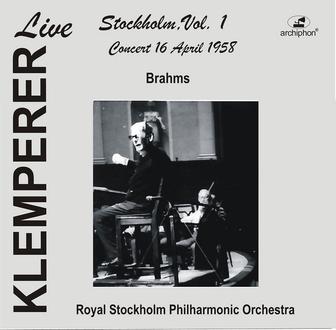 Klemperer Live: Stockholm, Vol. 1 – Concert 16 April 1955 (Live Historical Recording)