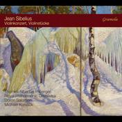 Sibelius: Violin Concerto in D Minor, Op. 47 & Other Violin Works