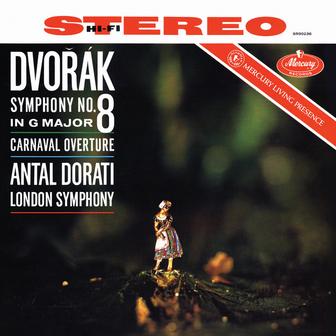 Dvorak: Symphonies Nos. 7 & 8; Carnaval Overture