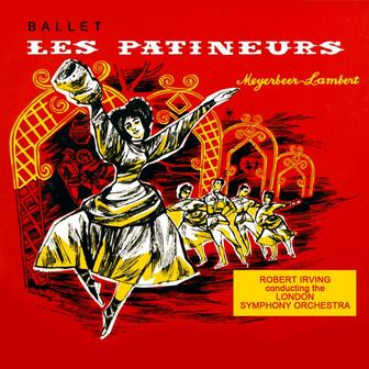 Meyerbeer: Les Patineurs