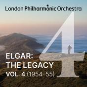 Elgar: The Legacy, Vol. 4 (1954-1955) [Remastered]