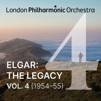 Elgar: The Legacy, Vol. 4 (1954-1955) [Remastered]