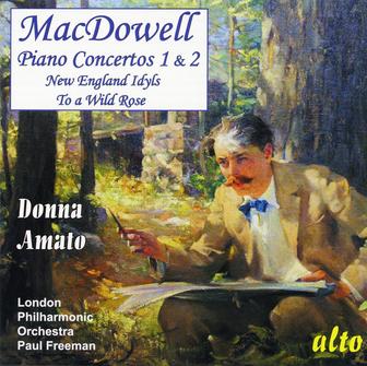 Macdowell: 2 Piano Concertos & Solo Works