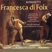 Donizetti: Francesca di Foix: "Senti senti ... gia l'eco ripete" (Chorus)