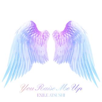 You Raise Me Up