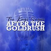 After the Goldrush