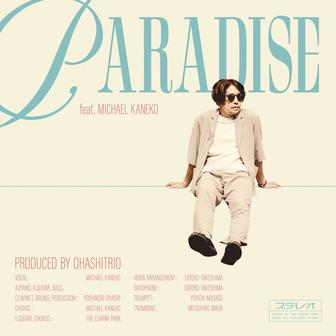 Paradise (feat. Michael Kaneko)