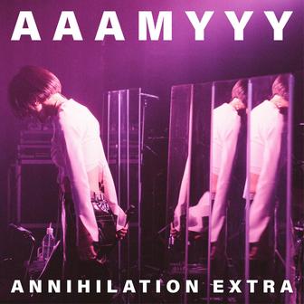 ANNIHILATION EXTRA@LIQUIDROOM (Live)