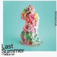 Last Summer - Original Version