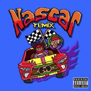 Nascar - Remix