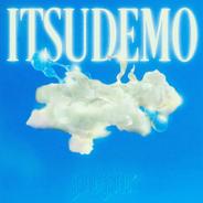ITSUDEMO - Ryuw REMIX