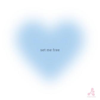 set me free