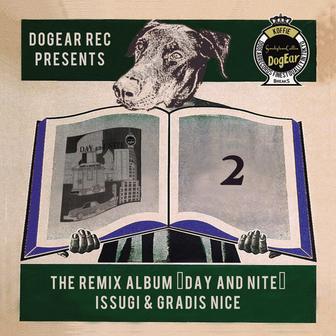 THE REMIX ALBUM "DAY and NITE"
