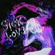 S!CK LOV3