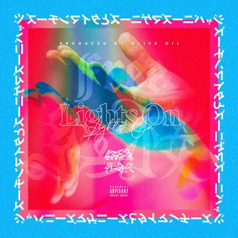 Lights On (feat. Theタイマンチーズ)
