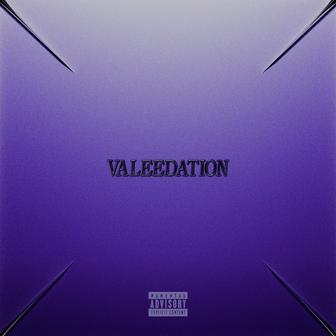 VALEEDATION