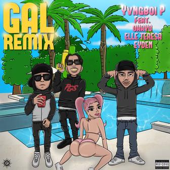 GAL (feat. eyden, Elle Teresa & OHAYO) [Remix]