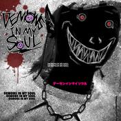 DEMONS IN MY SOUL