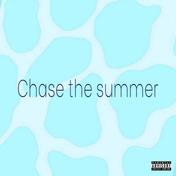Chase the summer