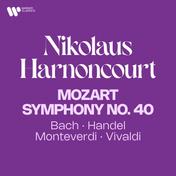 Mozart: Symphony No. 40 - Bach, Handel, Monteverdi, Vivaldi