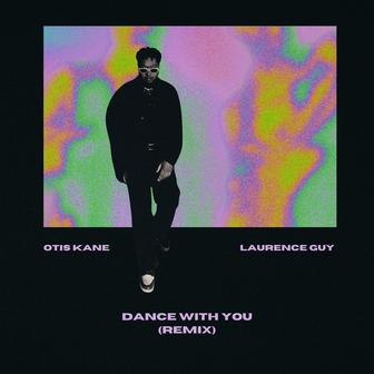 Dance With You (Remix)