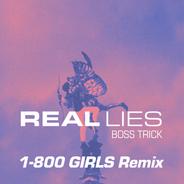 Boss Trick - 1-800 GIRLS Remix