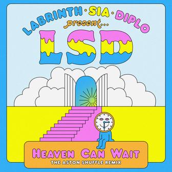 Heaven Can Wait (The Aston Shuffle Remix)