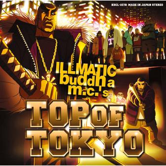 TOP OF TOKYO/TT2 オワリのうた