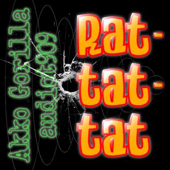 RAT-TAT-TAT