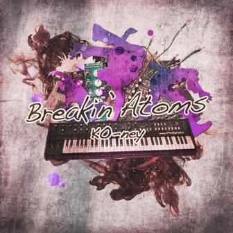 Breakin' Atoms