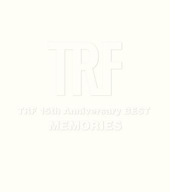 TRF 15th Anniversary BEST - MEMORIES -