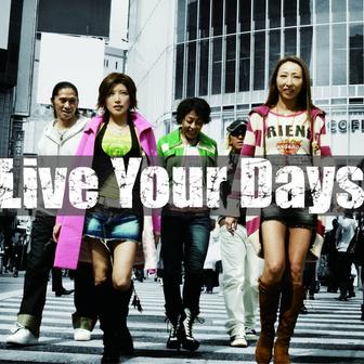 Live Your Days