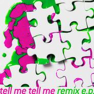 tell me tell me - kamome sano remix