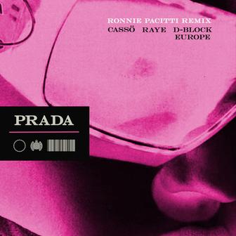 Prada (feat. D-Block Europe) [Ronnie Pacitti Remix]