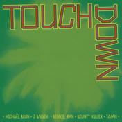 Touchdown (with J Balvin, Beenie Man, Bounty Killer & Tasan)