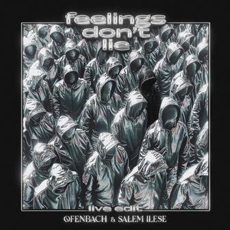feelings don't lie (Cloned Version)