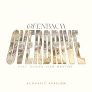 Overdrive (feat. Norma Jean Martine) - Acoustic Version