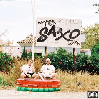 Saxo (feat. Tion Wayne)
