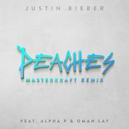 Peaches (Masterkraft Remix) feat. Alpha P & Omah Lay