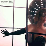 BREAK MY SOUL - INSTRUMENTAL VERSION