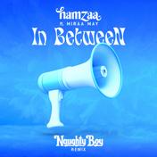 IN BETWEEN (feat. Miraa May) [Naughty Boy Remix]
