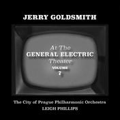 Jerry Goldsmith at the General Electric Theater, Vol. 7